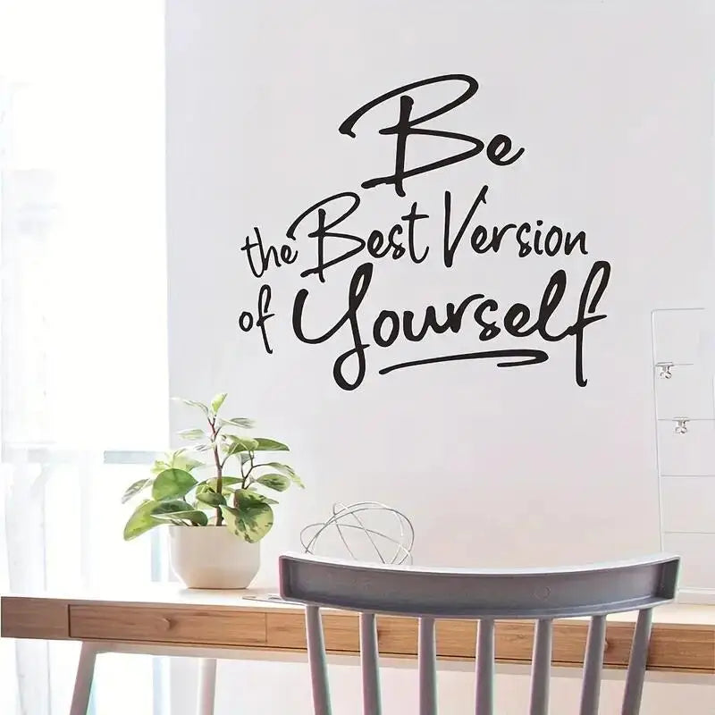 Be The Best Version Of Yourself Wall Sticker